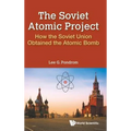 The Soviet Atomic Project - Hardcover