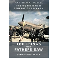 World War II Generation Speaks IV - Hardcover