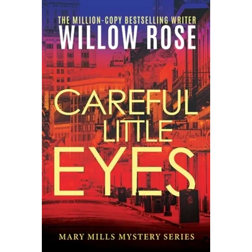 Careful Little Eyes - Paperback