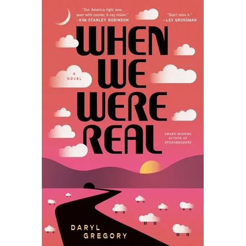When We Were Real - Paperback