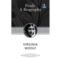Flush: A Biography - Paperback