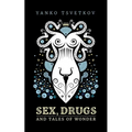 Sex, Drugs and Tales of Wonder - Paperback