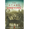 The Stars Undying - Paperback