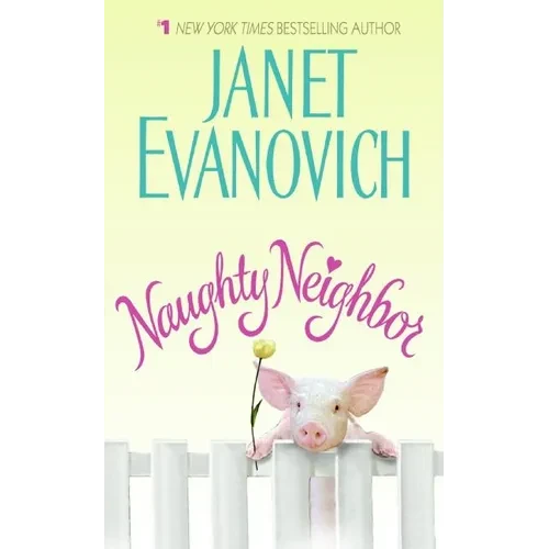 Naughty Neighbor - Mass Market Paperbound