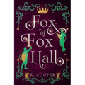 Fox of Fox Hall - Paperback
