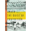 Under the Guise of Protection: Eugenics and Wayward Girls in Twentieth-Century Virginia - Paperback