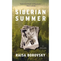 Siberian Summer: An Autobiography - Hardcover