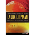 The Most Dangerous Thing - Paperback