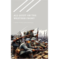 All Quiet on the Western Front - Hardcover