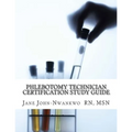Phlebotomy Technician Certification Study Guide: Phlebotomy Technician Study Guide - Paperback