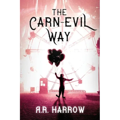 The Carn-evil Way - Paperback