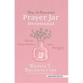 The 3-Minute Prayer Jar Devotional: Daily Inspiration for Women - Paperback