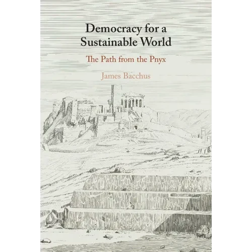 Democracy for a Sustainable World - Hardcover