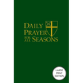 Daily Prayer for All Seasons