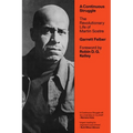 A Continuous Struggle: The Revolutionary Life of Martin Sostre - Paperback