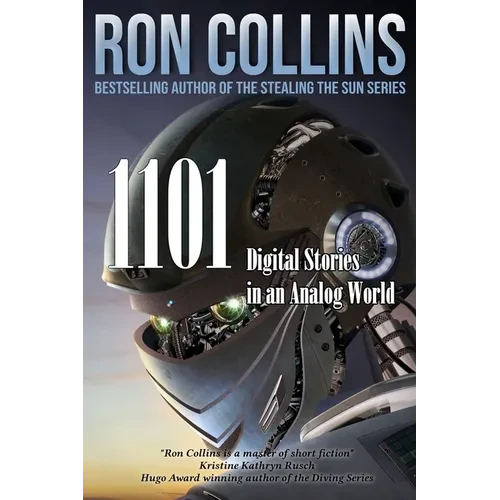 1101 Digital Stories in an Analog World - Paperback