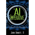 The AI Imperative: A CEO's Playbook for Enterprise Artificial Intelligence