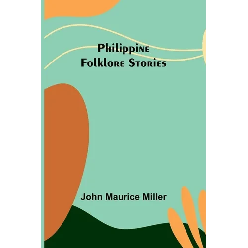 Philippine Folklore Stories - Paperback