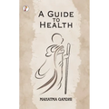 A Guide to Health