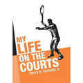 My Life on the Courts - Hardcover