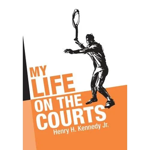 My Life on the Courts - Hardcover
