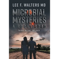 Microbial Mysteries: A Rocky Road - Hardcover