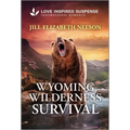 Wyoming Wilderness Survival - Paperback