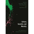 Culture, Sociality, and Morality: New Applications of Mainline Political Economy - Paperback
