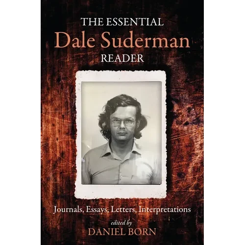 The Essential Dale Suderman Reader - Hardcover