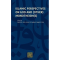 Islamic Perspectives on God and (Other) Monotheism(s) - Hardcover