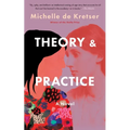 Theory & Practice - Paperback