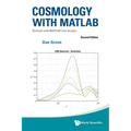 Cosmology with MATLAB: Revised with MATLAB Live Scripts (Second Edition) - Paperback