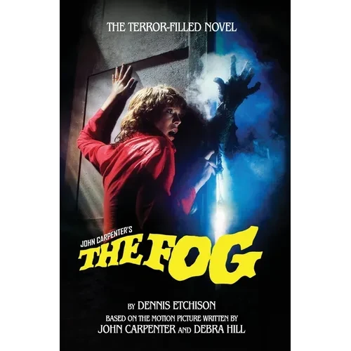 The Fog: The Official Novelization - Hardcover