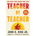 Teacher by Teacher: The People Who Change Our Lives - Paperback