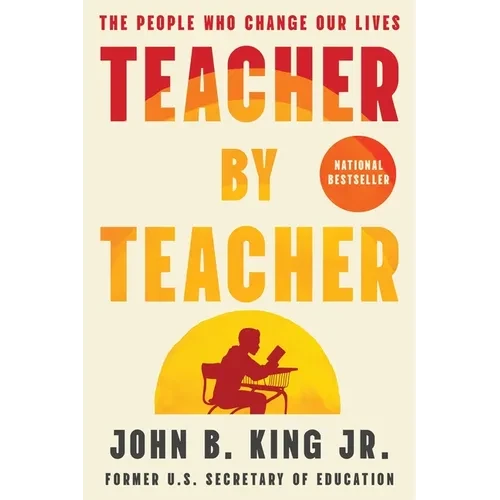Teacher by Teacher: The People Who Change Our Lives - Paperback