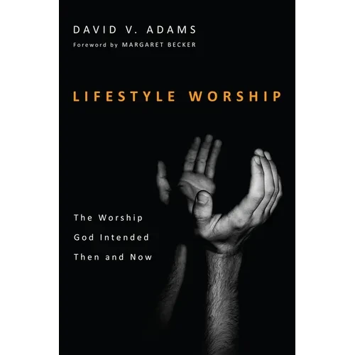 Lifestyle Worship - Paperback