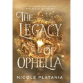 The Legacy of Ophelia - Hardcover