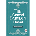 The Grand Babylon Hotel - Paperback