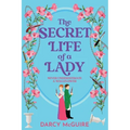 The Secret Life of a Lady - Paperback