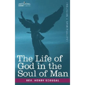The Life of God in the Soul of Man - Hardcover