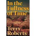 In the Fullness of Time