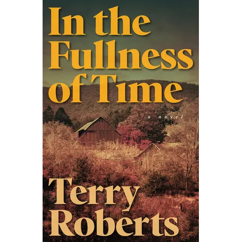 In the Fullness of Time