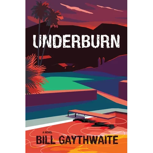 Underburn a Novel - Paperback