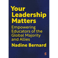 Your Leadership Matters: Empowering Educators of the Global Majority and Allies - Paperback
