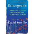 Emergence: A Memoir of Boyhood, Computation, and the Mysteries of Mind - Paperback