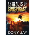 Artifacts of Conspiracy: A Warrior Spy Thriller - Paperback