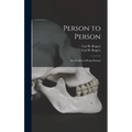 Person to Person: the Problem of Being Human - Hardcover