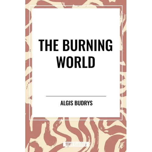 Burning World - Paperback