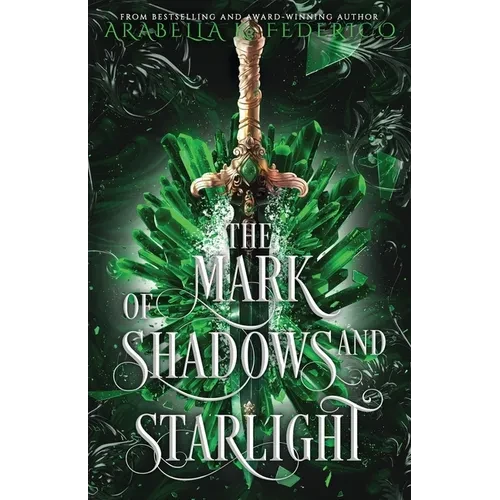 The Mark of Shadows and Starlight - Paperback