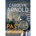 Past Deeds: An absolutely unputdownable crime thriller - Hardcover